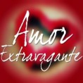 UM AMOR EXTRAVAGANTE